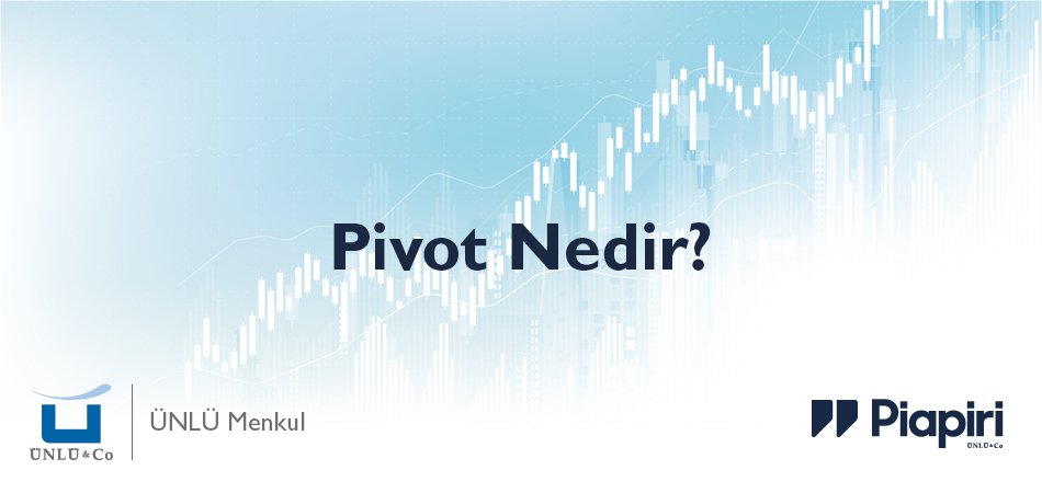 Borsada Pivot Nedir?
